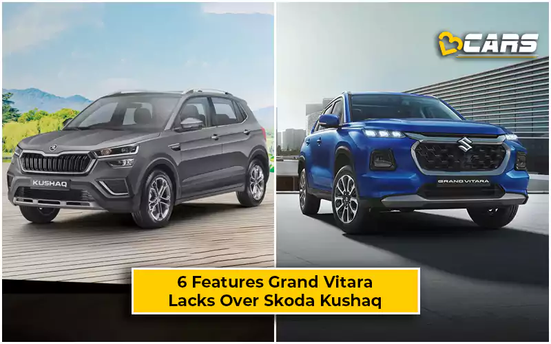 6 Features Skoda Kushaq Gets But Maruti Suzuki Grand Vitara Doesn’t
